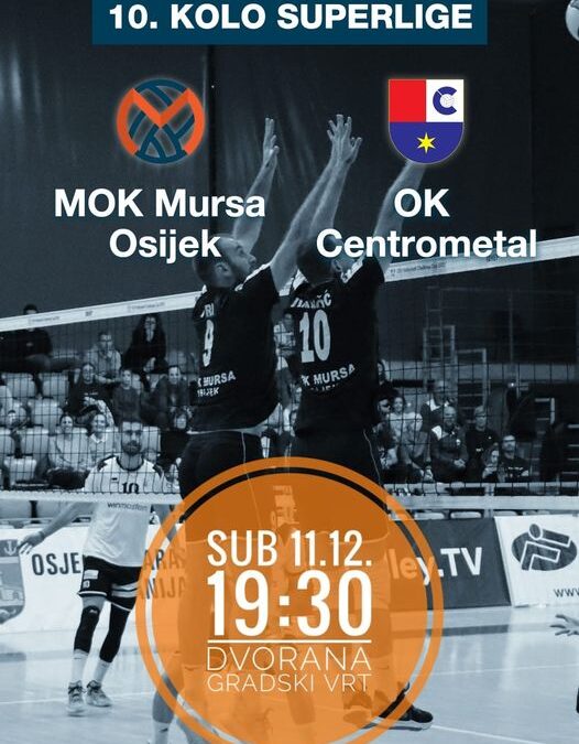 10. Kolo superlige  MOK Mursa Osijek vs OK Centrometal